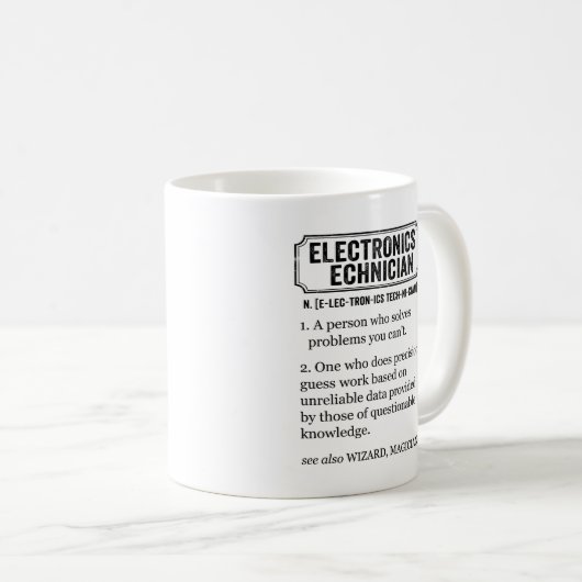 Electronics Technician Funny Definition Kaffeetasse (VorderseiteRechts)