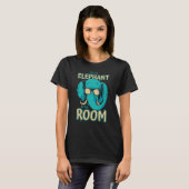Elefant, ich bin der Elefant im Zimmer T-Shirt (Vorne ganz)
