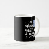 Elefant Lover Funny Gabe Kaffee Lover Kaffeetasse (VorderseiteRechts)