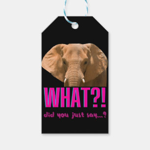 Elefant, was hast du gerade gesagt? geschenkanhänger