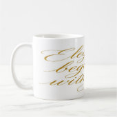 Elegance Begins With You: Motivational Quote Kaffeetasse (Links)