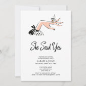 Eleganher She Said Yes Calligraphy Script-Verlobun Einladung (Vorderseite)