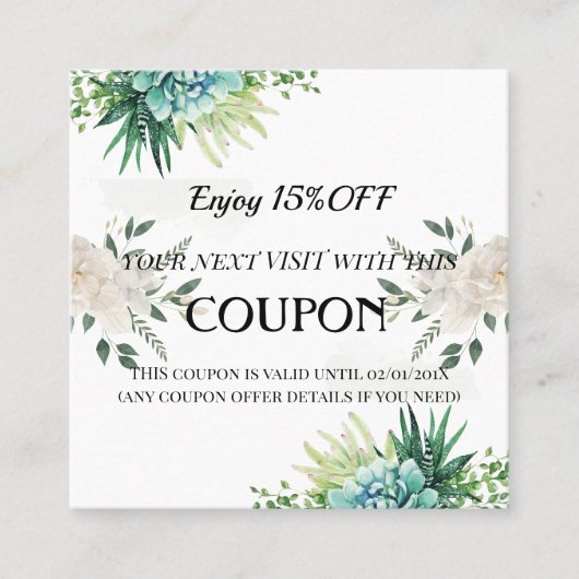 Elegant 15% Rabatt auf die Succulent Floral Coupon (Vorderseite)