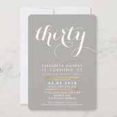 ELEGANT 30. Geburtstag Party INVITE Skript grau Einladung (Vorderseite)