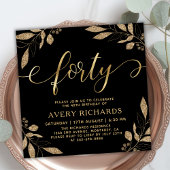 Elegant 40 Script Gold Black 40. Geburtstag Einladung