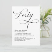 Elegant 40. Script Minimalistisch Geburtstag Einladung (Stehend Vorderseite)