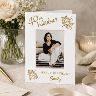 Elegant 40 und Fabelhaft Gold Laub 40. Geburtstag Karte