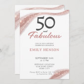 Elegant 50 and Fabulous Rose Gold Birthday Einladung (Vorne/Hinten)