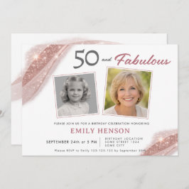 Elegant 50 and Fabulous Rose Gold Photo Birthday Einladung