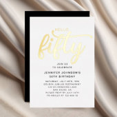 Elegant 50. Geburtstag Gold Folieneinladung