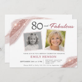 Elegant 80 and Fabulous Rose Gold Photo Birthday Einladung