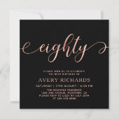 Elegant 80 Rose Gold Script 80. Geburtstag Einladung (Vorderseite)