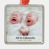 Elegant "All Is Calm(ish)" Sibling Photo Christmas Ornament Aus Metall (Vorne)
