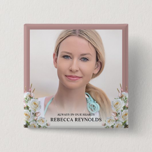 Elegant Always in our hearts, Foto von Floral Fune Button (Vorderseite)