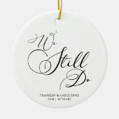 Elegant Anniversary Vow Renewal Custom Text Keramik Ornament (Vorne)