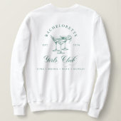 Elegant Bachelorette Girl's Club Sweatshirt (Design Rückseite)