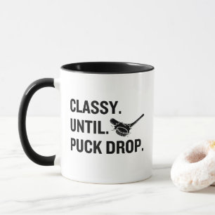 Elegant bis zum Puck Drop Lustiger Hockey Fan Tasse