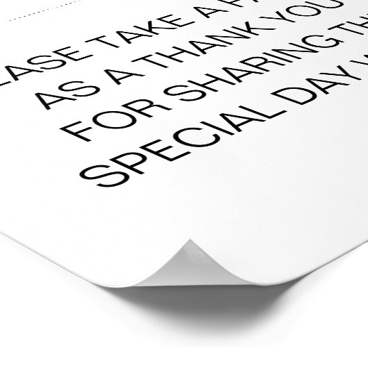 Elegant Bitte nehmen Sie ein Gefallen Hochzeitszei Poster (Ecke)