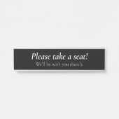 Elegant "Bitte nehmen Sie Platz!" Türschild (Vorderseite )
