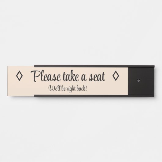 Elegant "Bitte nehmen Sie Platz" Türschild (Vorderseite )