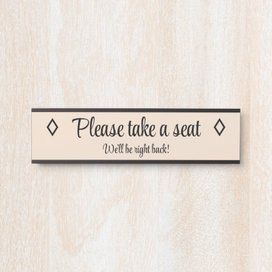 Elegant "Bitte nehmen Sie Platz" Türschild (Vorderseite )