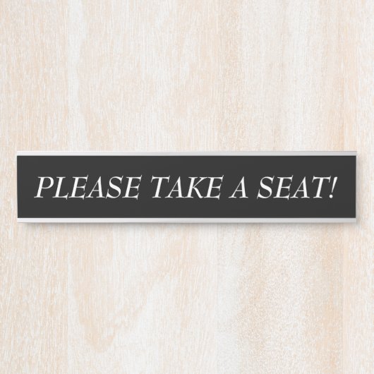 Elegant "BITTE SITZEN!" Türschild (Vorderseite )