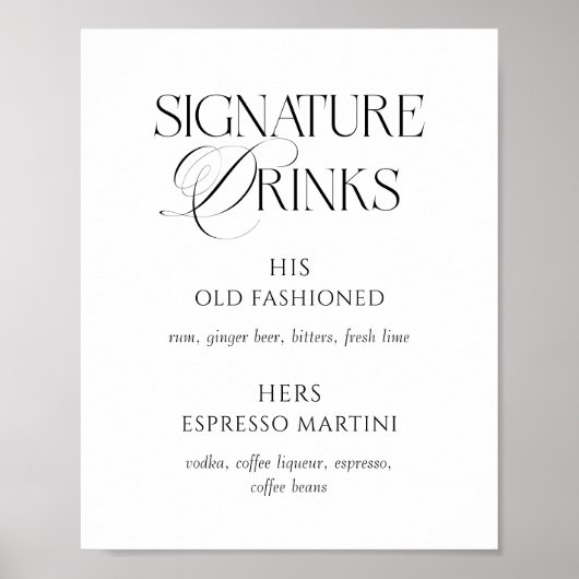 Elegant Black and White Wedding Signature Drinks Poster (Vorne)