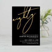 Elegant Black Eighty 80th Birthday Gold Folieneinladung (Stehend vorne)