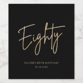 Elegant Black Gold 80th Birthday Party Weinetikett (Einzelnes Label)