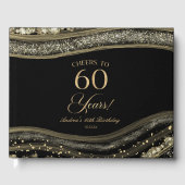 Elegant Black Gold Agate 60th Birthday Party Gästebuch (Vorderseite)