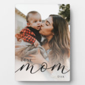 Elegant Black Script Simple Best Mom Ever Photo Fotoplatte (Vorderseite)