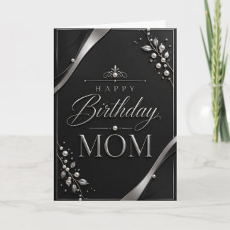 Elegant Black & Silver Birthday Card for Mom Karte