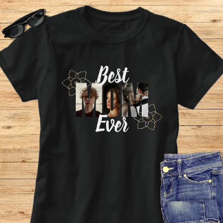 Elegant Black & White Best Mom Ever Photo Collage T-Shirt
