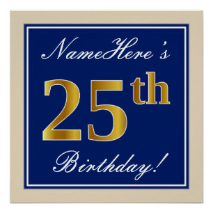 Elegant, blau, Imitate Gold 25. Geburtstag + Name Poster