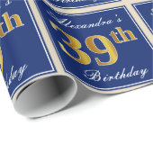 Elegant, blau, Imitate Gold 39. Geburtstag + Name Geschenkpapier (Rolleneckpunkt)