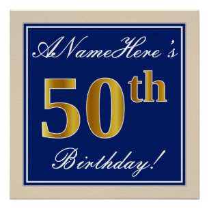 Elegant, blau, Imitate Gold 50. Geburtstag + Name Poster