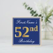 Elegant, blau, Imitate Gold 52. Geburtstag + Name Einladung (Stehend Vorderseite)