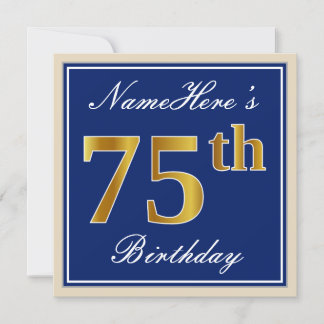 Elegant, blau, Imitate Gold 75. Geburtstag + Name Einladung