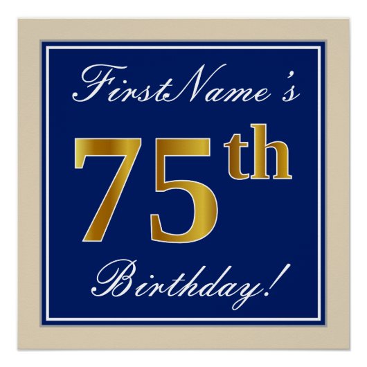 Elegant, blau, Imitate Gold 75. Geburtstag + Name Poster (Vorderseite)