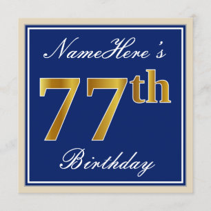 Elegant, blau, Imitate Gold 77. Geburtstag + Name Einladung