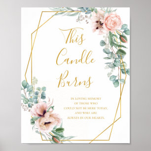 Elegant Blush Floral Diese Kerze bröckelt Zeiche Poster