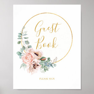 Elegant Blush Floral Gast Book Sign Poster
