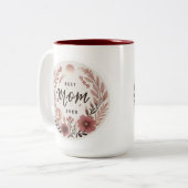 Elegant Boho Best Mom Ever Sticker - Pink Floral W Zweifarbige Tasse (Vorderseite Links)