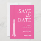 Elegant Bold Pink Grad Tassel Abschluss Save The Date (Vorderseite)