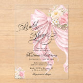 Elegant Bow Pink Floral Bridal Shower  Acryleinladungen (Vorderseite)
