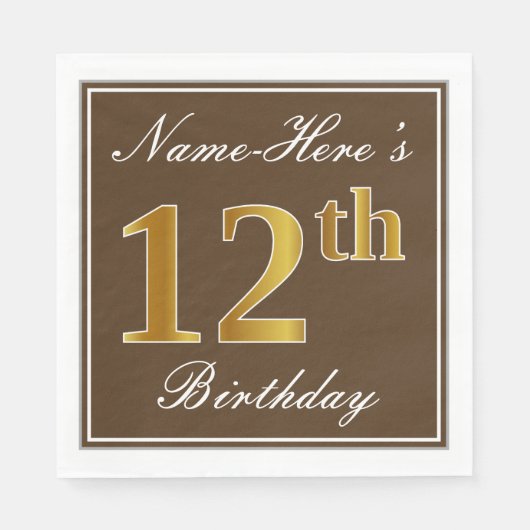 Elegant Braun, Imitate Gold 12. Geburtstag + Name Serviette (Vorderseite)