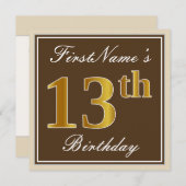 Elegant, braun, Imitate Gold 13. Geburtstag + Name Einladung (Vorne/Hinten)