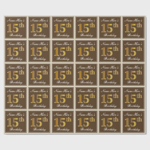 Elegant, braun, Imitate Gold 15. Geburtstag + Name Geschenkpapier