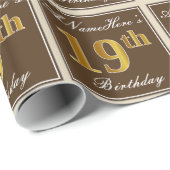 Elegant, braun, Imitate Gold 19. Geburtstag + Name Geschenkpapier (Rolleneckpunkt)