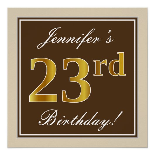 Elegant, braun, Imitate Gold 23. Geburtstag + Name Poster (Vorderseite)